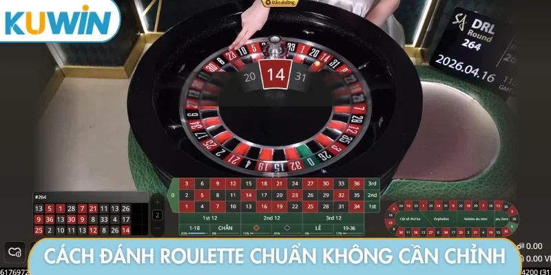 Cách đánh Roulette chuẩn không cần chỉnh